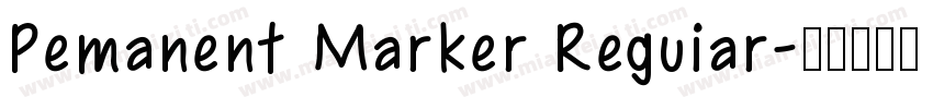 Pemanent Marker Reguiar字体转换